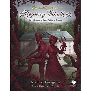 Call of Cthulhu - Regency Cthulhu: Dark designs in Jane Austen’s England