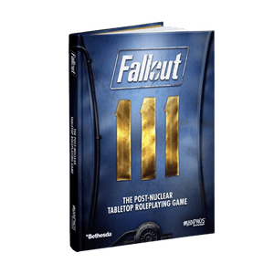 Fallout: The Role Playing Game Core Rulebook